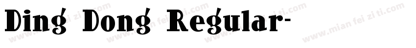 Ding Dong Regular字体转换